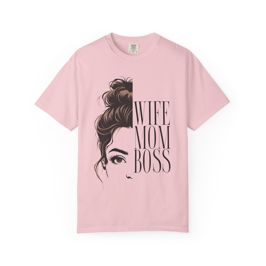 Wife Mom Boss T-Shirt — Graphic Tee for Moms & Wives